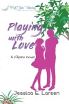 Book cover for Playing with Love