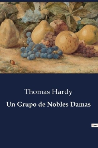 Cover of Un Grupo de Nobles Damas
