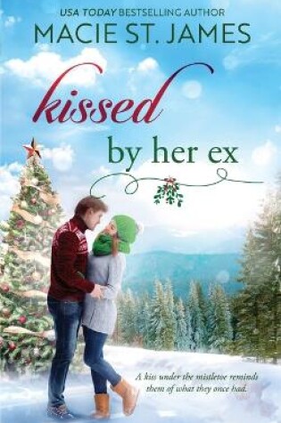 Cover of Kissed by Her Ex