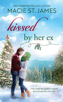 Book cover for Kissed by Her Ex