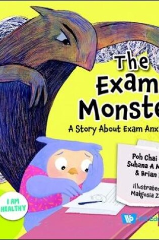 Cover of Exam Monster, The: A Story About Exam Anxiety