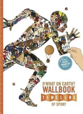 Book cover for What on Earth? Wallbook Timeline of Sport