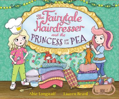 Book cover for The Fairytale Hairdresser and the Princess and the Pea