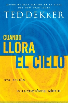 Book cover for Cuando llora el cielo