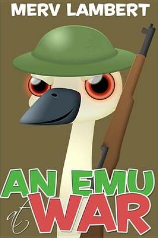 Cover of An Emu at War