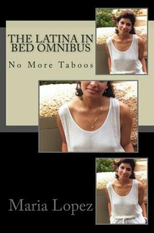 Cover of The Latina in Bed Omnibus