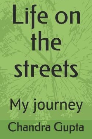 Cover of Life on the streets