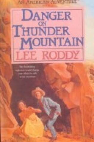 Cover of Danger on Thunder Mountain