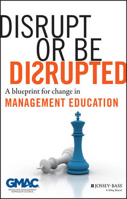 Book cover for Disrupt or Be Disrupted