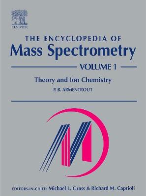 Book cover for The Encyclopedia of Mass Spectrometry