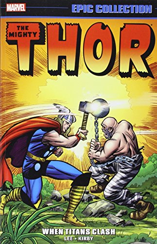 Book cover for Thor Epic Collection: When Titans Clash