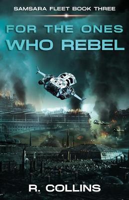 Book cover for For the Ones Who Rebel