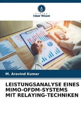 Cover of Leistungsanalyse Eines Mimo-Ofdm-Systems Mit Relaying-Techniken