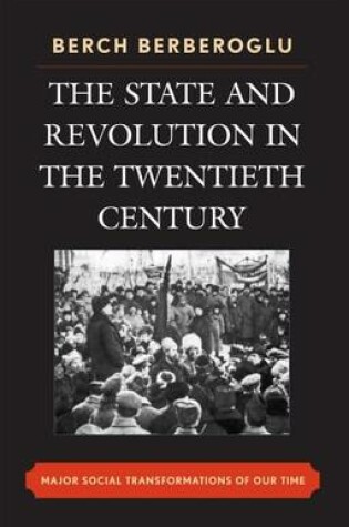 Cover of The State and Revolution in the Twentieth-Century