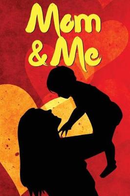 Book cover for Mom and Me