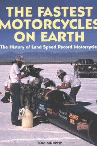 Cover of The Fastest Motorcycles on Earth