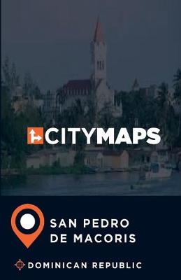 Book cover for City Maps San Pedro de Macoris Dominican Republic