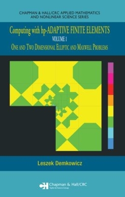 Cover of Computing with hp-ADAPTIVE FINITE ELEMENTS