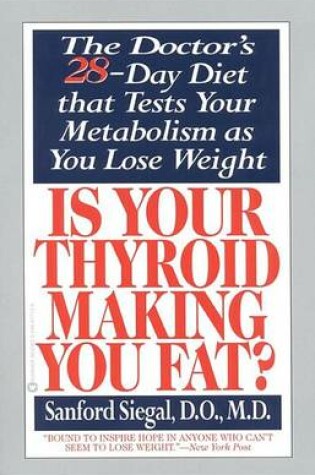 Cover of Is Your Thyroid Making You Fat?