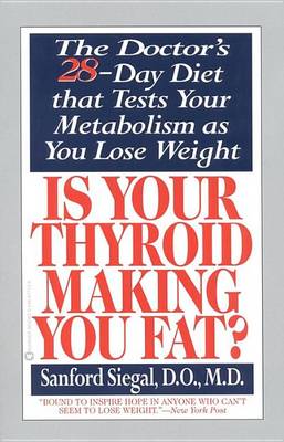 Book cover for Is Your Thyroid Making You Fat?