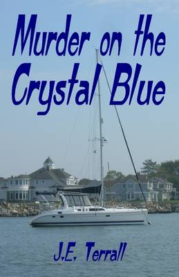 Book cover for Murder On the Crystal Blue