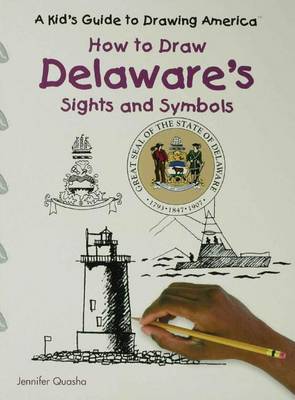 Book cover for How to Draw Delaware's Sights and Symbols