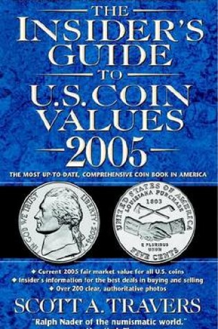 Cover of The Insider's Guide to U.S. Coin Values 2005