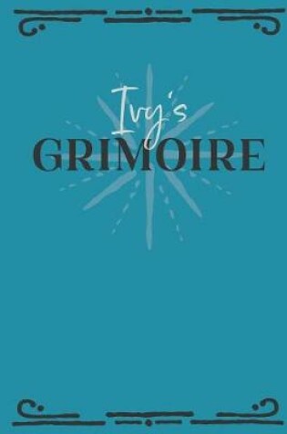 Cover of Ivy's Grimoire