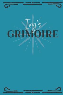 Book cover for Ivy's Grimoire