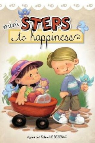 Cover of Mini Steps to Happiness