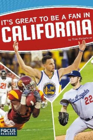 Cover of Itâ  s Great to Be a Fan in California