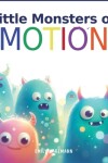 Book cover for Little Monsters of Emotions