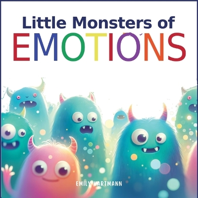 Cover of Little Monsters of Emotions