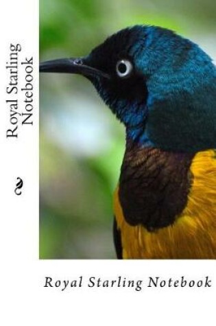 Cover of Royal Starling Notebook