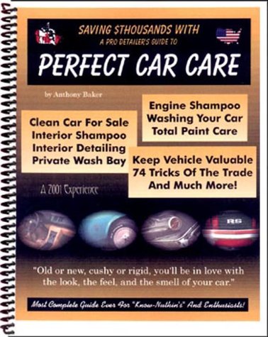 Book cover for Saving $ Thousands with a Pro Detailer's Guide to Perfect Car Care