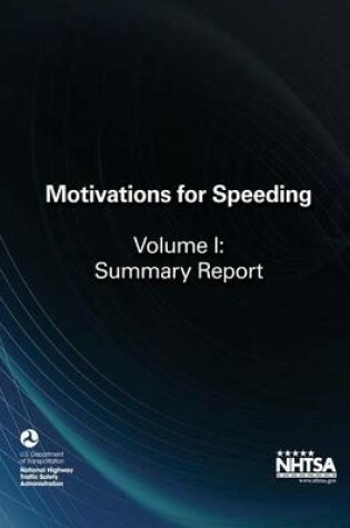 Cover of Motivations for Speeding, Volume I