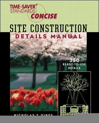 Book cover for Time-Saver Standards Site Construction Details Manual