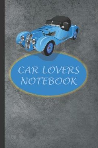 Cover of Car Lovers Notebook