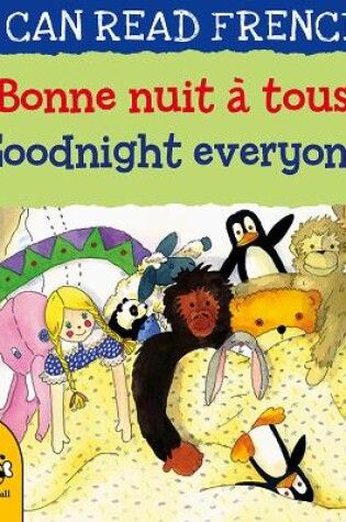 Cover of Goodnight Everyone/Bonne nuit à tous