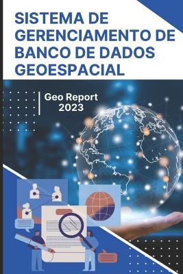 Cover of Sistema de Gerenciamento de Banco de Dados Geoespacial