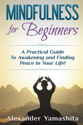 Book cover for Mindfulness for Beginners