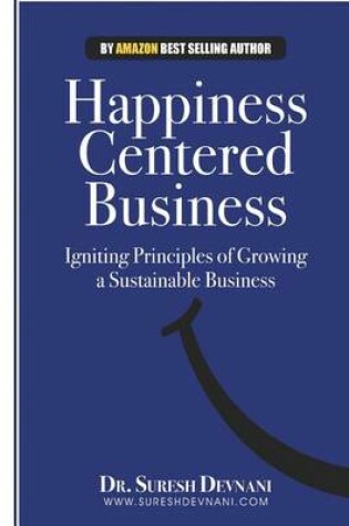 Cover of Happiness Centered Business