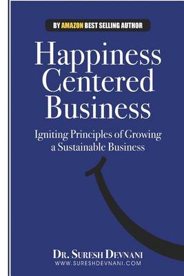 Cover of Happiness Centered Business