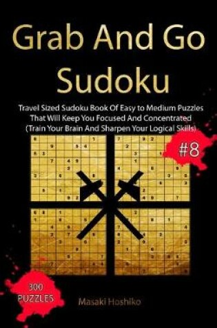 Cover of Grab And Go Sudoku #8