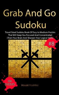 Book cover for Grab And Go Sudoku #8