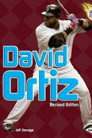 Cover of David Ortiz, 2nd Edition