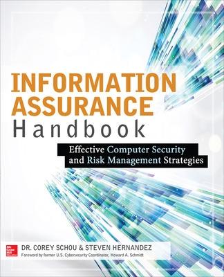 Book cover for Information Assurance Handbook: Effective Computer Security and Risk Management Strategies