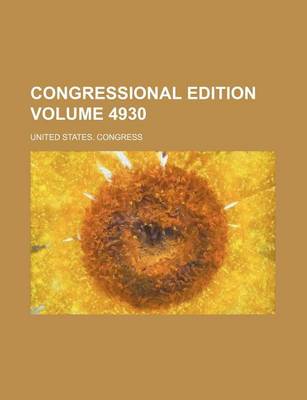 Book cover for Congressional Edition Volume 4930