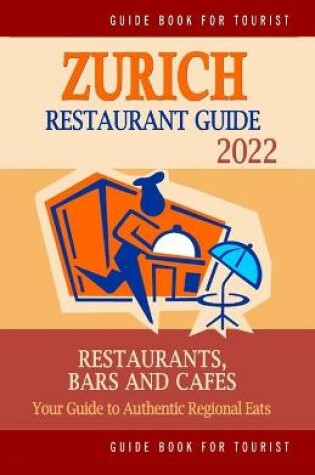 Cover of Zurich Restaurant Guide 2022
