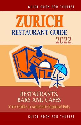 Book cover for Zurich Restaurant Guide 2022